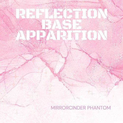 Reflection Ash Apparition Mirrorcinder Phantom