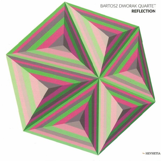 Reflection Bartosz Dworak Quartet