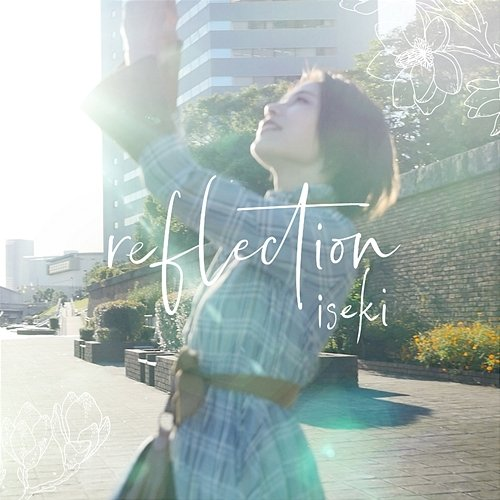 Reflection Iseki
