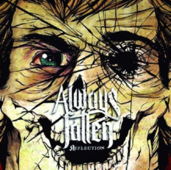 Reflection Fallen Always