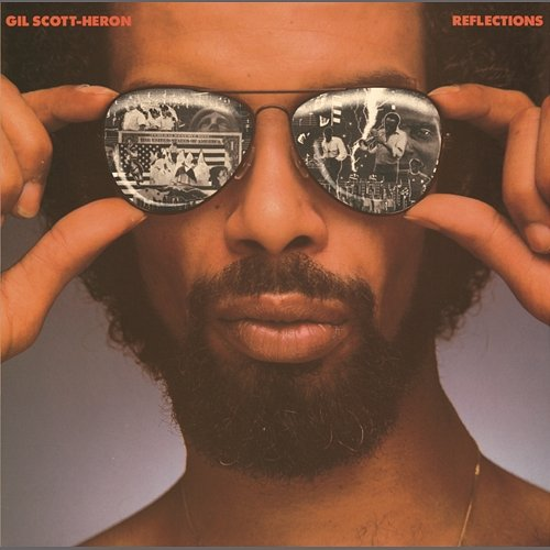 Reflections Gil Scott-Heron