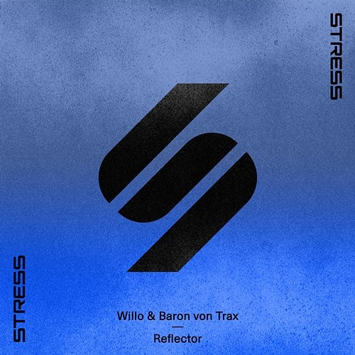 Reflector Willo & Baron Von Trax