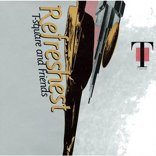 Refreshest T-SQUARE