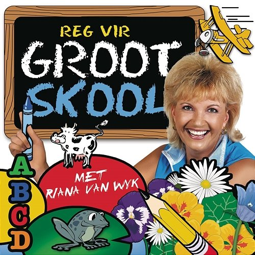 Reg vir Groot Skool Tannie Riana