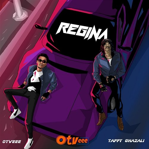 Regina OTVEEE, Taffy Ghazali