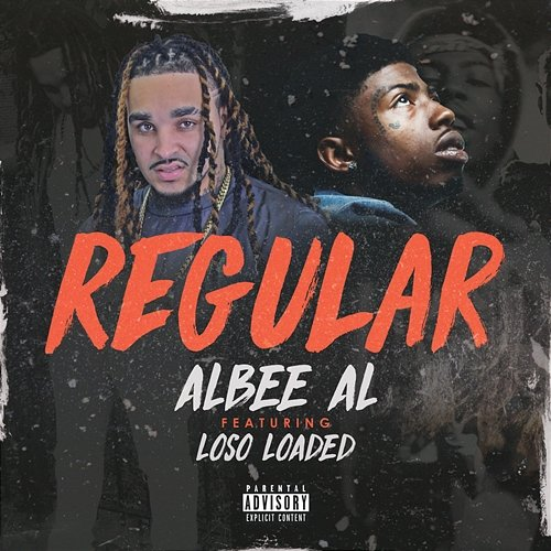 Regular Albee Al feat. Loso Loaded
