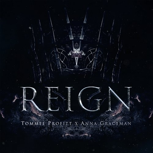 Reign Tommee Profitt, Anna Graceman
