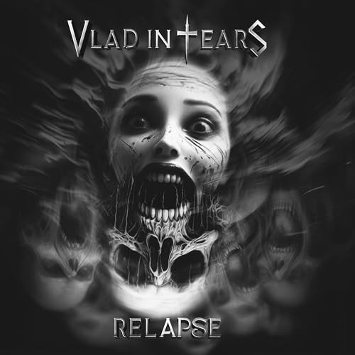 Relapse Vlad In Tears