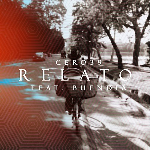 Relato CERO39 & Buendía