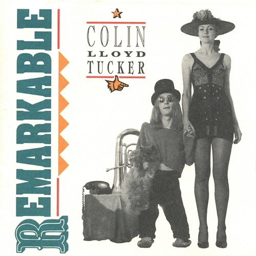 Remarkable Colin Lloyd Tucker