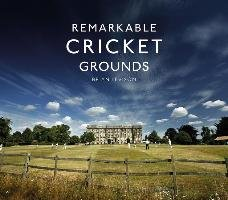 Remarkable Cricket Grounds Levison Brian