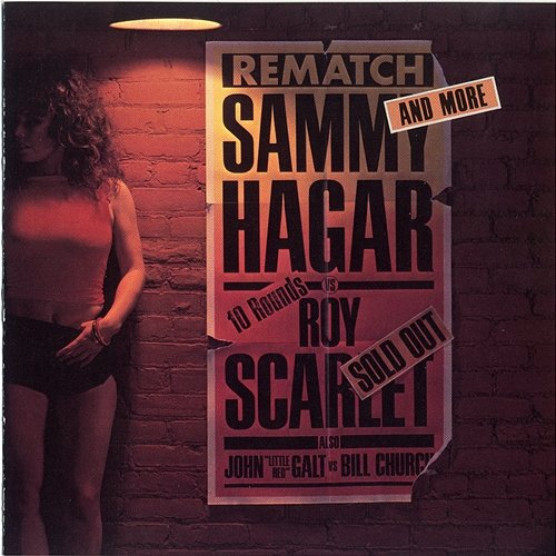Rematch and More Sammy Hagar