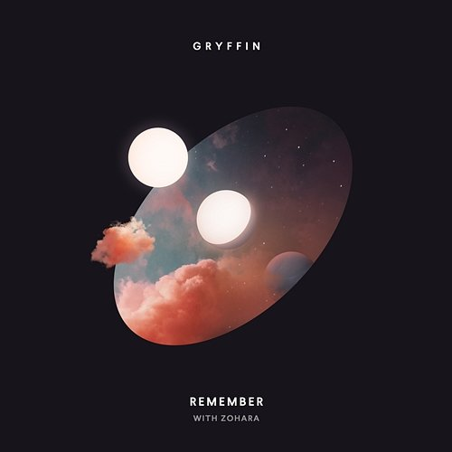 Remember Gryffin, ZOHARA
