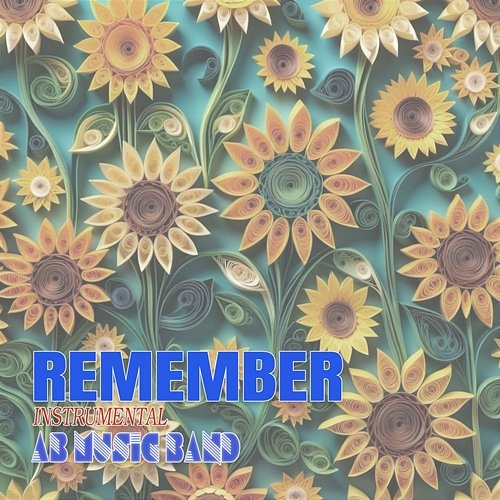 Remember AB Music Band
