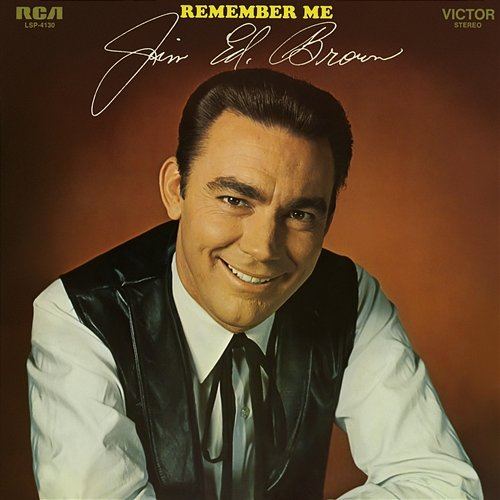 Remember Me Jim Ed Brown