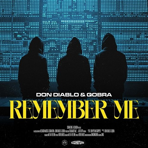 Remember Me Don Diablo, Qobra