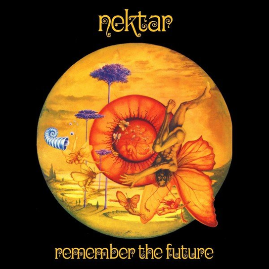 Remember The Future (50th Anniversary) Nektar