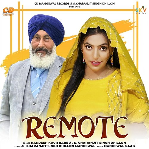 Remote Hardeep Kaur Babbu & S. Charanjit Singh Dhillon