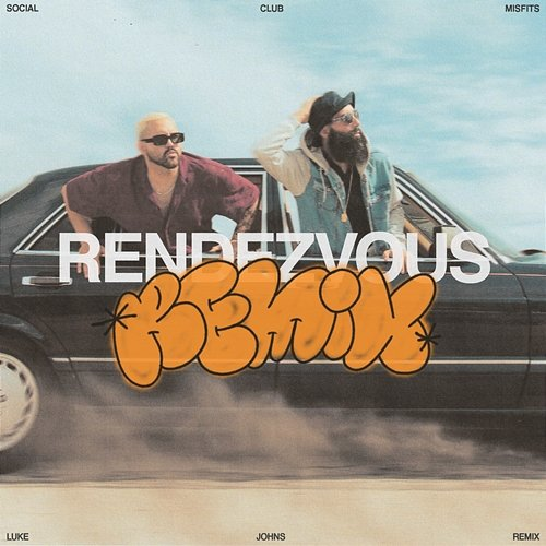 Rendezvous Social Club Misfits feat. Torey D’Shaun