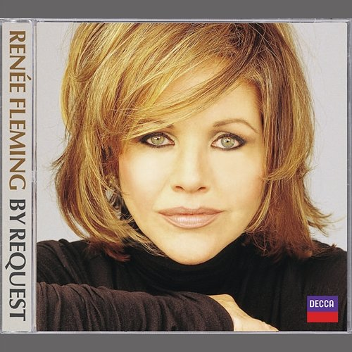 Renée Fleming: By Request Renée Fleming
