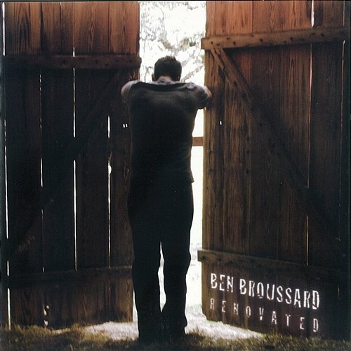 Renovated Ben Broussard