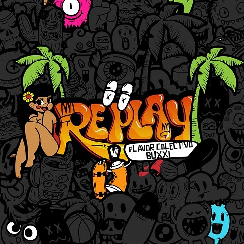 Replay Flavor Colectivo, Buxxi