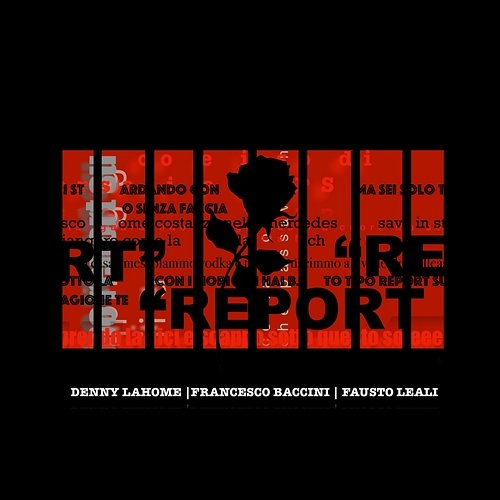 REPORT Fausto Leali, Denny Lahome feat. Francesco Baccini