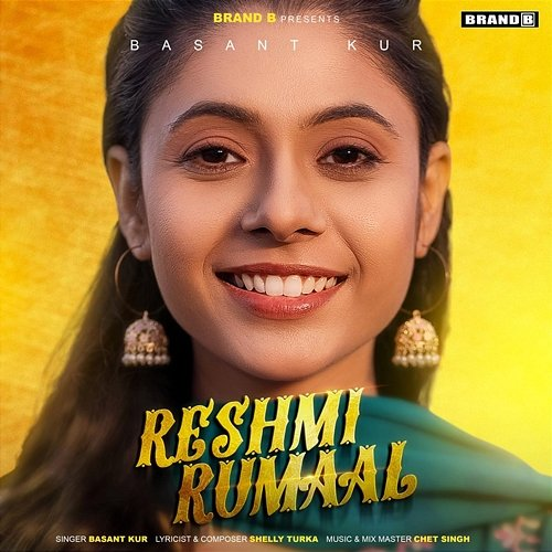Reshmi Rumaal Basant Kur, Chet Singh, Shelly Turka