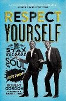 Respect Yourself Gordon Robert