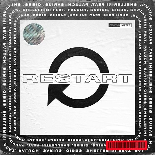 Restart Shellerini feat. Paluch, Sarius, Gibbs