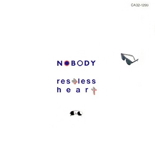 Restless Heart Nobody