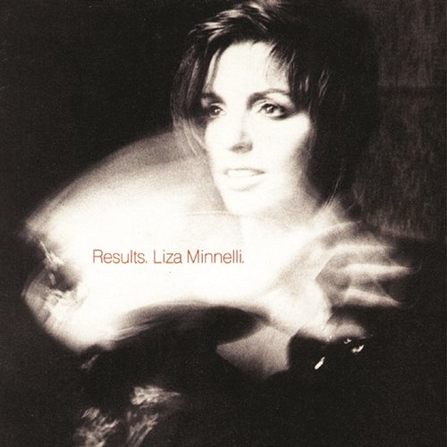 Results Liza Minnelli