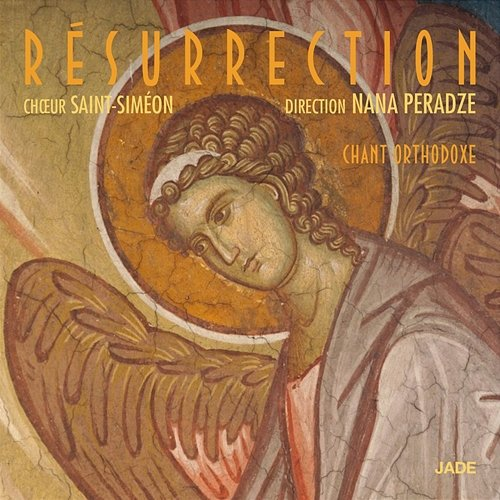 Résurrection Le Chour Saint Siméon