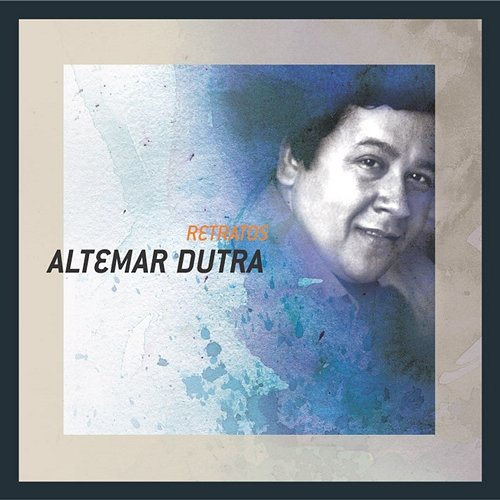 Retratos Altemar Dutra