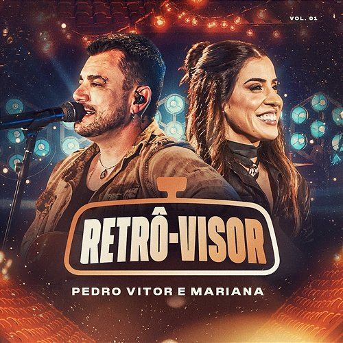Retrô-visor Pedro Vitor e Mariana, Moda Music