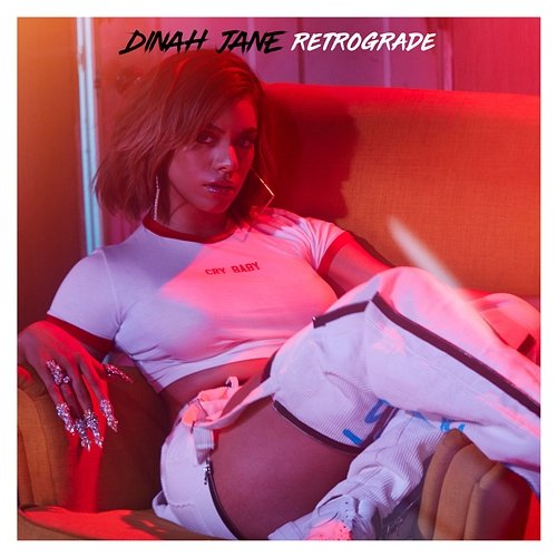 Retrograde Dinah Jane
