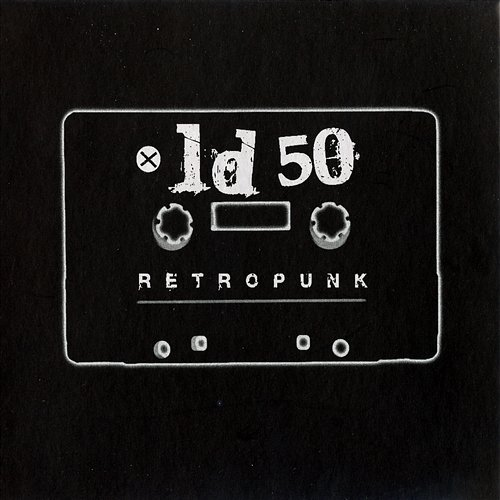 Retropunk LD 50