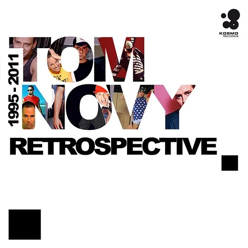 Retrospective Tom Novy