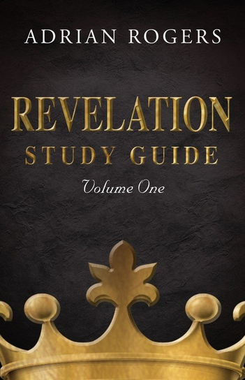 Revelation Study Guide (Volume 1) Adrian Rogers