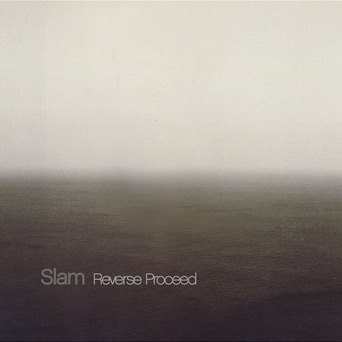 Reverse Proceed Slam