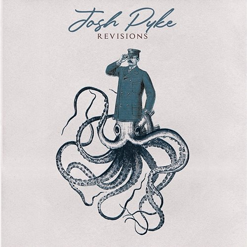 Revisions Josh Pyke