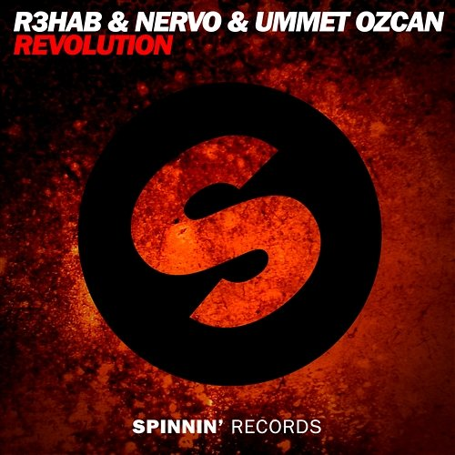 Revolution R3hab & NERVO & Ummet Ozcan