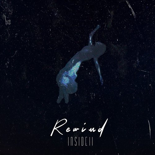 Rewind Inside 11
