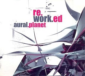Reworked Aural Planet