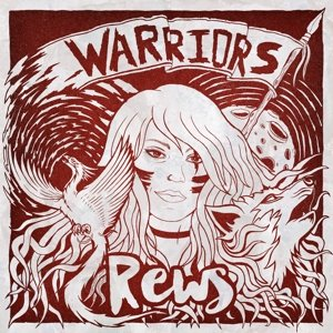 Rews - Warriors Rews
