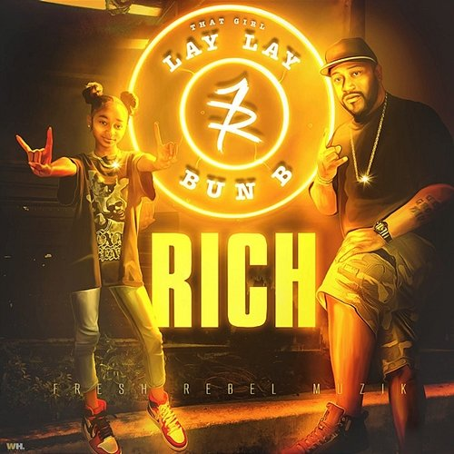 Rich That Girl Lay Lay, Bun B