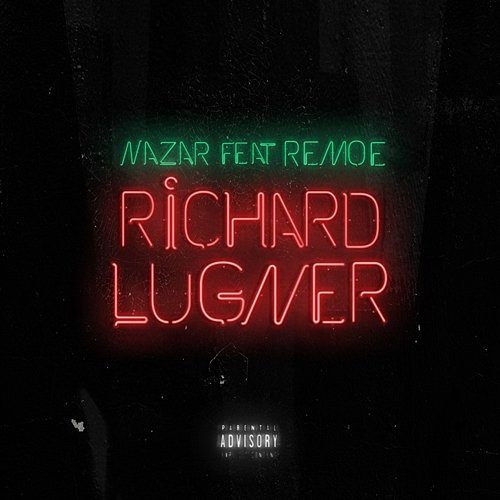 Richard Lugner Nazar feat. Remoe