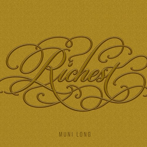Richest Muni Long