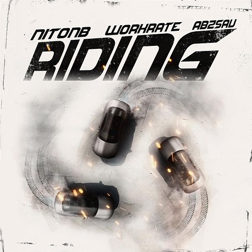 Riding Nito NB, WorkRate, & AbzSav