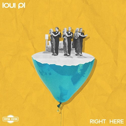 Right Here Loui PL
